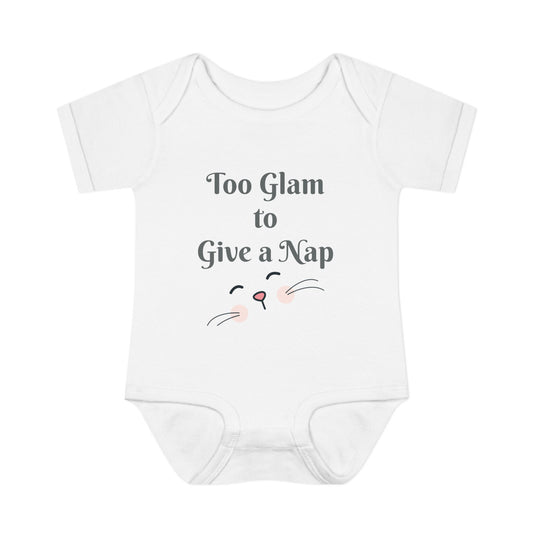 Infant Baby Bodysuit - "Too Glam to Give a Nap" Humor, Cute Baby Clothes, Gift for New Parents, Baby Shower Outfit, Toddler Apparel
